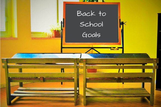 Back to school goals