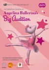 Angelina Ballerina- Everyone’s favourite dancing mouse comes to town