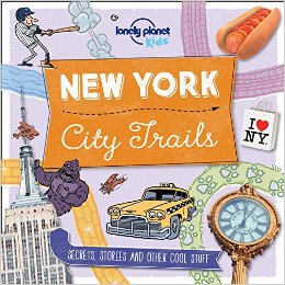 Lonely Planet Kids: New York City Trails