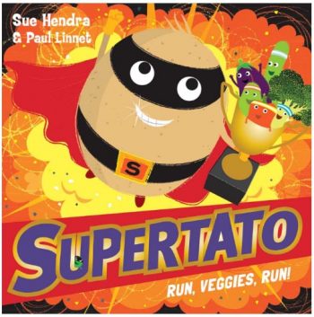 supertato run, veggies, run!
