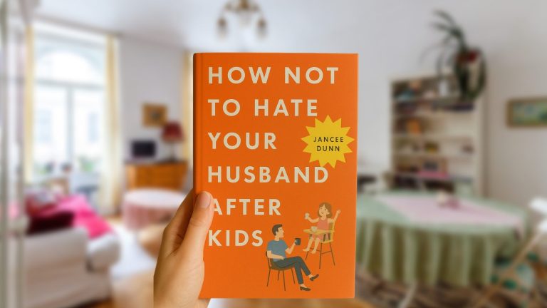 How Not to Hate Your Husband After Kids